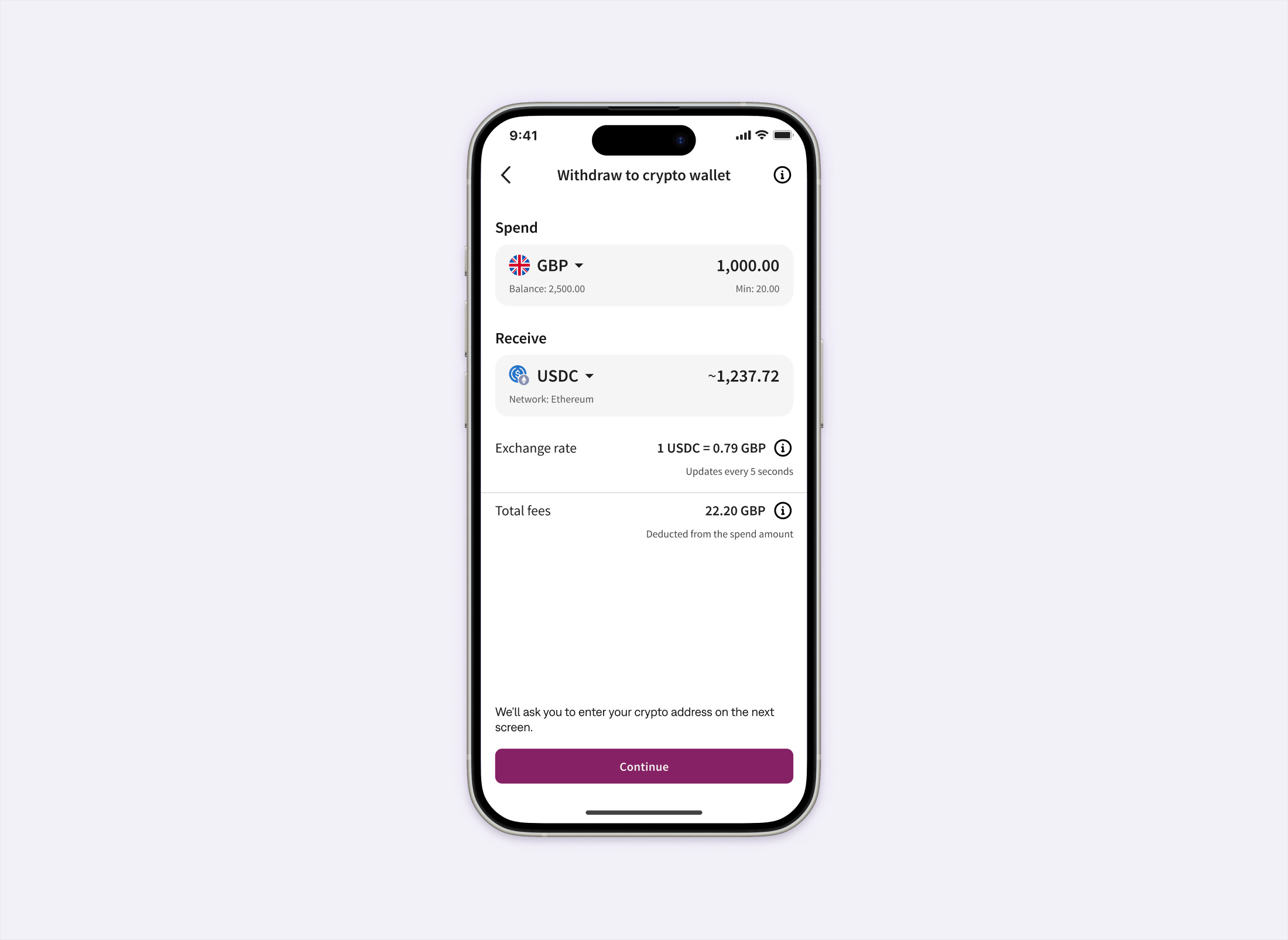 After the redesign: the withdraw step split into Spend and Receive, showing balance, minimum, live exchange rate and total fees, with the crypto address moved to the next screen